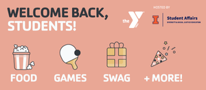 Welcome back Students hosted by YMCA and Student Food, Games, Swag and more